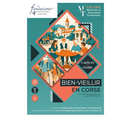 Les carnets de la CHAIRE : Bien vieillir en corse