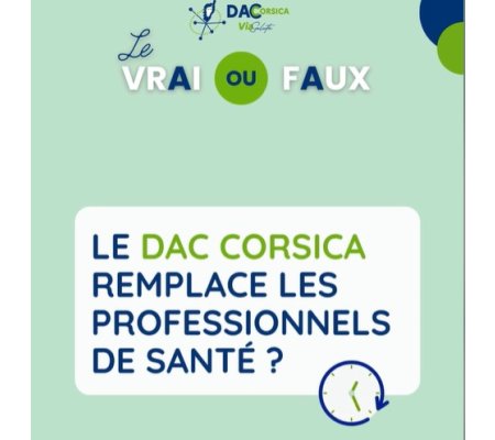 Le DAC remplace les professionnels de santé ?