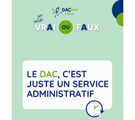Le DAC, c'est juste un service administratif ?